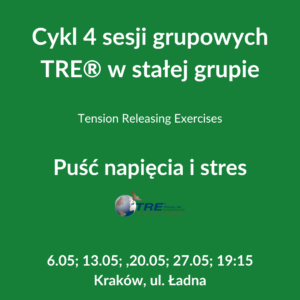 Cykl 4 sesji grupowych TRE® w stałej grupie