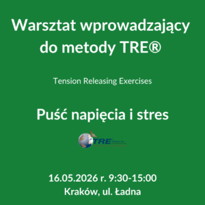 Warsztat wprowadzający do metody TRE®